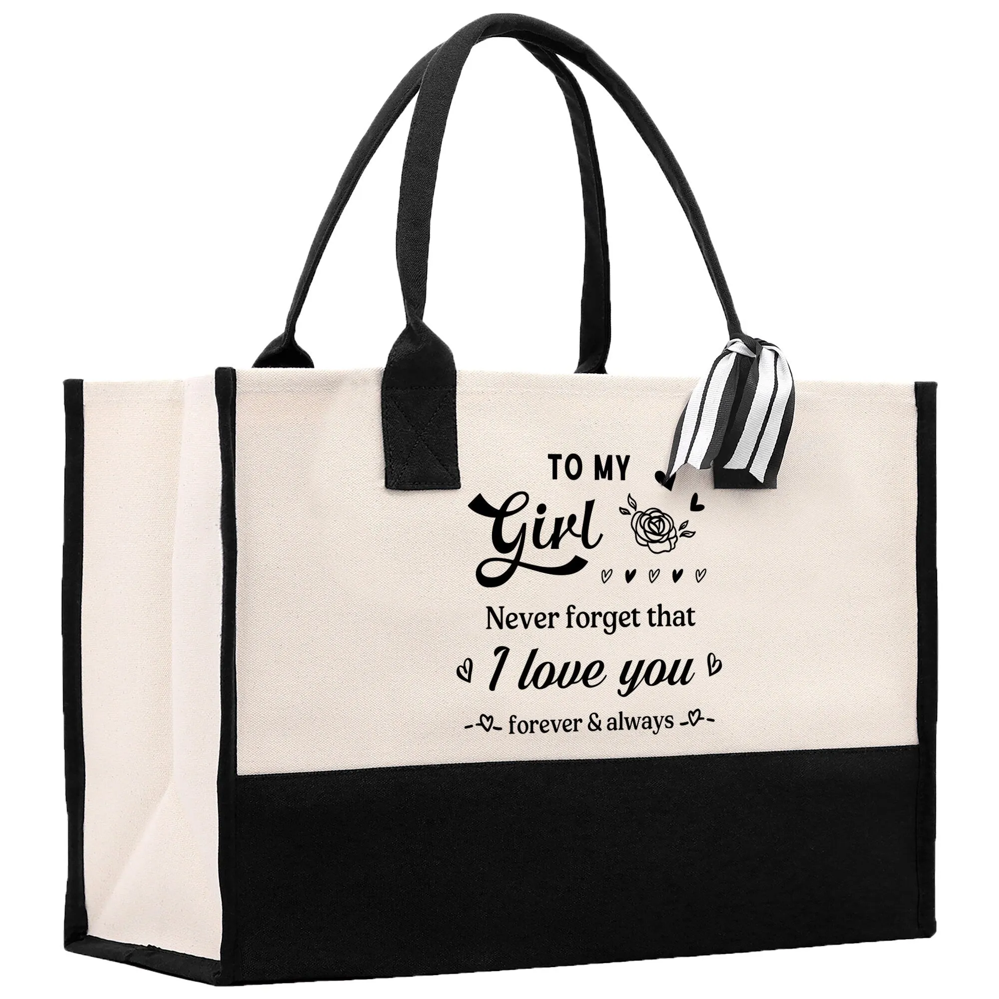 To My Girl Never Forget That I Love You Forever & Always Cotton Canvas Tote Bag Birthday Gift From Mother to Daughter Jewelry Box Gift